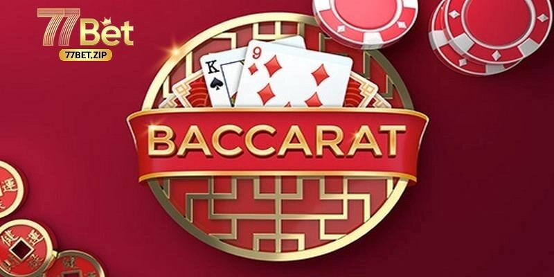 Tổng quan về Baccarat